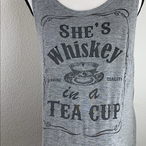 Triumph Tops - Triumph- She’s whiskey in a tea cup tank top